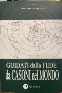 GUIDATI DALLA FEDE DA CASONI NEL MONDO