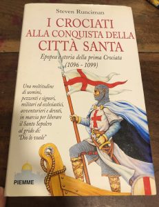 I CROCIATI ALLA CONQUISTA DELLA CITTA' SANTA . EPOPEA E …