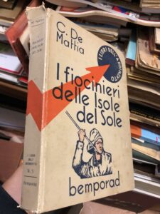 I FIOCINIERI DELLE ISOLE DEL SOLE