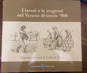 I LAVORI E LE STAGIONI NEL VENETO DI INIZIO 900