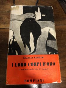 I LORO CORPI D’ORO. IL ROMANZO DELLA VITA DI GAUGUIN …