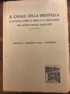 IL CANALE DELLA BRENTELLA E LE NUOVE OPERE DI PRESA …