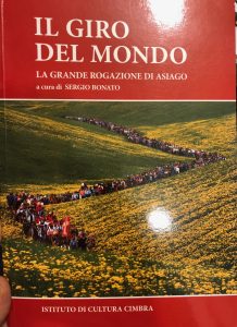 IL GIRO DEL MONDO. LA GRANDE ROGAZIONE DI ASIAGO