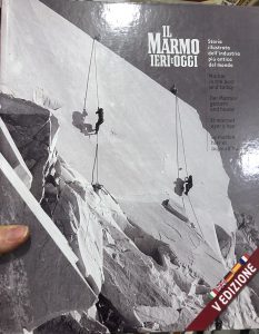 IL MARMO IERI E OGGI. STORIA ILLUSTRATA DELL’INDISTRIA PIU’ ANTICA …