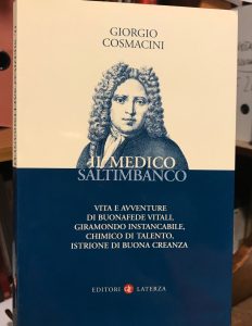 IL MEDICO SALTIMBANCO. VITA E AVVENTURE DI BUONAFEDE VITALI, GIRAMONDO …