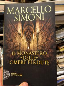 IL MONASTERO DELLE OMBRE PERDUTE