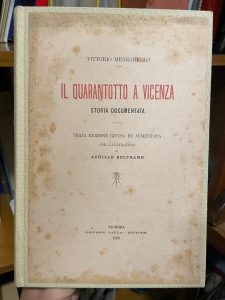 IL QUARANTOTTO A VICENZA. STORIA DOCUMENTATA