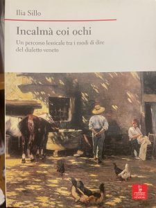 INCALMA’ COI OCHI. UN PERCORSO LESSICALE TRA I MODI DI …