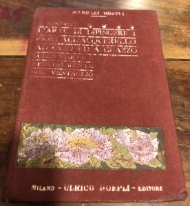 L’ARTE DI DIPINGERE I FIORI ALL’ACQUERELLO AD OLIO ED A …