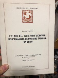 L’ELOGIO DEL TERRITORIO VICENTINO DELL’UMANISTA BERNARDINO TRINAGIO DA SCHIO