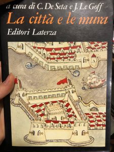 LA CITTA’ E LE MURA