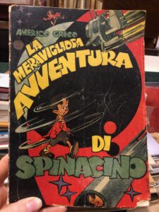 LA MERAVIGLIOSA AVVENTURA DI SPINACINO