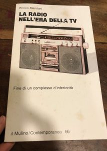 LA RADIO NELL'ERA DELLA TV. FINE DI UN COMPLESSO D'INFERIORITA'