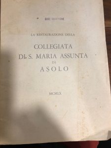 LA RESTAURAZIONE DELLA COLLEGIATA DI S. MARIA ASSUNTA DI ASOLO