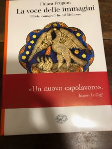 LA VOCE DELLE IMMAGINI. PILLOLE ICONOGRAFICHE DAL MEDIOEVO
