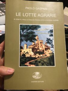 LE LOTTE AGRARIE IN VENETO, FRIULI E PIANURA PADANA DOPO …