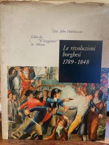 LE RIVOLUZIONI BORGHESI 1789-1848