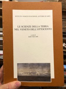 LE SCIENZE DELLA TERRA NEL VENETO DELL’OTTOCENTO