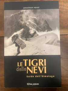 LE TIGRI DELLE NEVI. GUIDE DELL’HIMALAYA