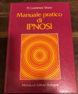 MANUALE PRATICO DI IPNOSI