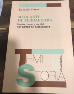 MERCANTI DI TERRAFERMA. UOMINI, MERCI E CAPITALI NELL’EUROPA DEL CINQUECENTO