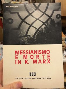 MESSIANISMO E MORTE IN K. MARX