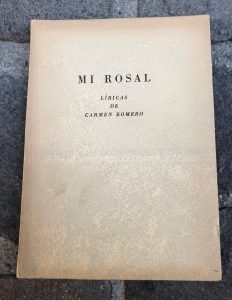 MI ROSAL . LIRICAS DE CARMEN ROMERO
