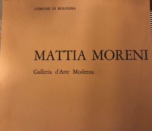 MOSTRA ANTOLOGICA DI MATTIA MORENI