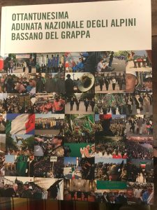 OTTANTUNESIMA ADUNATA NAZIONALE DEGLI ALPINI BASSANO DEL GRAPPA