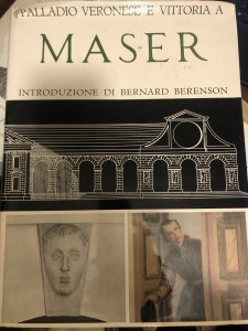 PALLADIO VERONESE E VITTORIA A MASER