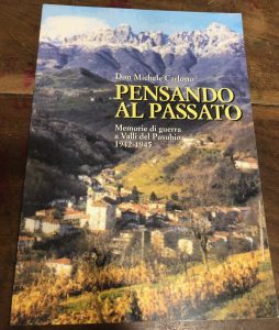 PENSANDO AL PASSATO. MEMORIE DI GUERRA A VALLI DEL PASUBIO …