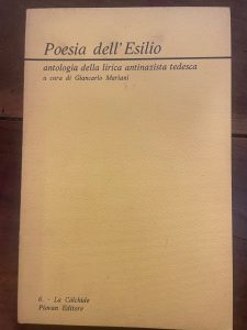 POESIA DELL’ESILIO. ANTOLOGIA DELLA LIRICA ANTINAZISTA TEDESCA