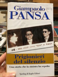 PRIGIONIERI DEL SILENZIO. UNA STORIA CHE LA SINISTRA HA SEPOLTO