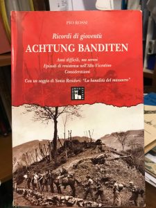 RICORDI DI GIOVENTU’. ACHTUNG BANDITEN. ANNI DIFFICILI, MA SERENI. EPISODI …