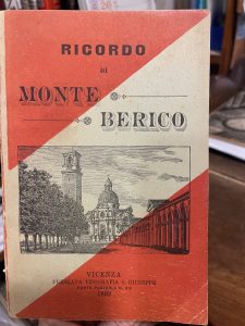 RICORDO DI MONTE BERICO. IL SANTUARIO DI MONTE BERICO ILLUSTRATO