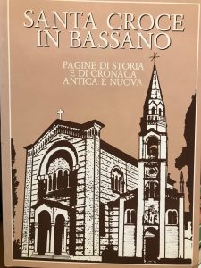 SANTA CROCE IN BASSANO . PAGINE DI STORIA E DI …