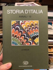 STORIA D’ITALIA – LA MODA – ANNALI 19