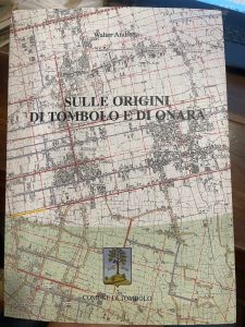 SULLE ORIGINI DI TOMBOLO E DI ONARA