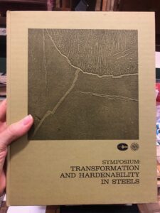 SYMPOSIUM: TRANSFORMATION AND HARDENABILITY IN STEELS