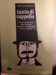 TANTO DI CAPPELLO. IL COPRICAPO DA UOMO NELLA SUA STORIA.