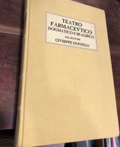 TEATRO FARMACEUTICO DOGMATICO E SPAGIRICO ( EDIZIONE IN FOTOCOPIA RILEGATA)