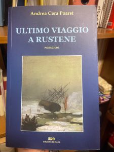 ULTIMO VIAGGIO A RUSTENE. ROMANZO