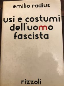 USI E COSTUMI DELL’UOMO FASCISTA