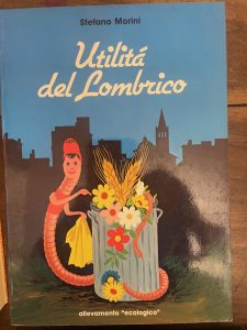 UTILITA’ DEL LOMBRICO…ALLEVAMENTO ECOLOGICO