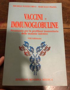 VACCINI E IMMUNOGLOBULINE. PRONTUARIO PER LA PROFILASSI IMMUNITARIA DELLE MALATTIE …