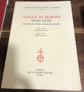 VIAGGI IN EUROPA SECOLI XVI- XIX CATALOGO DEL FONDO FIAMMETTA …