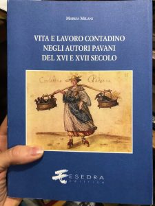 VITA E LAVORO CONTADINO NEGLI AUTORI PAVANI DEL XVI E …