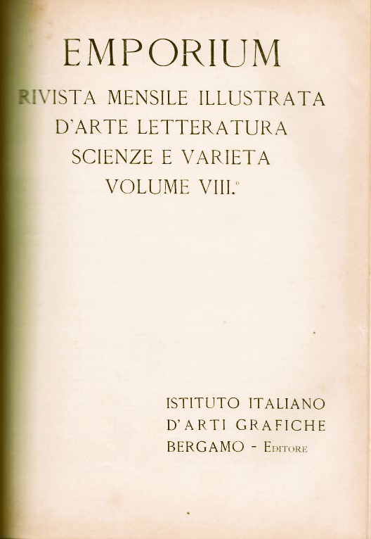 Emporium. Anno 1898 Vol. VII - Vol. VIII.