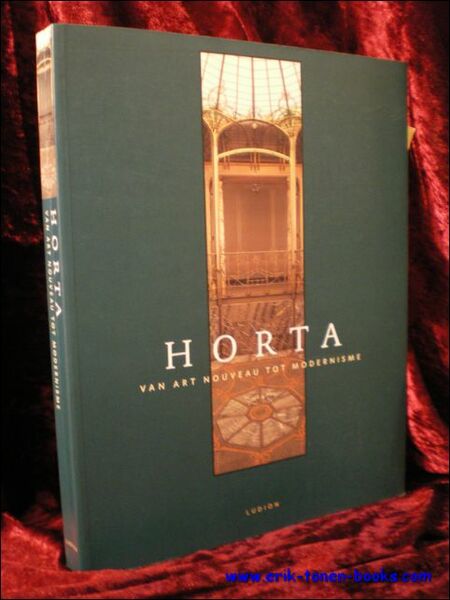 Horta van art Nouveau tot modernisme.