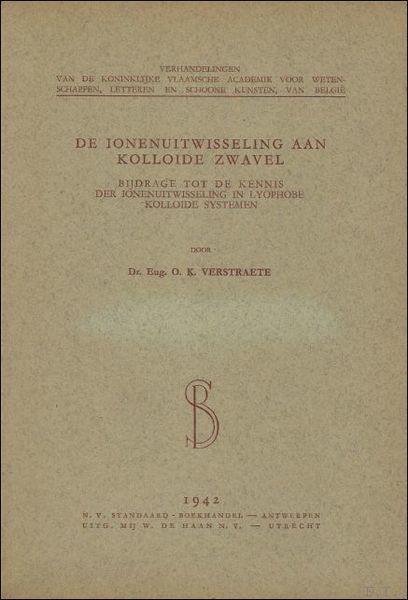 ionenuitwisseling aan kolloide zwavel : Bijdrage tot de kennis der …